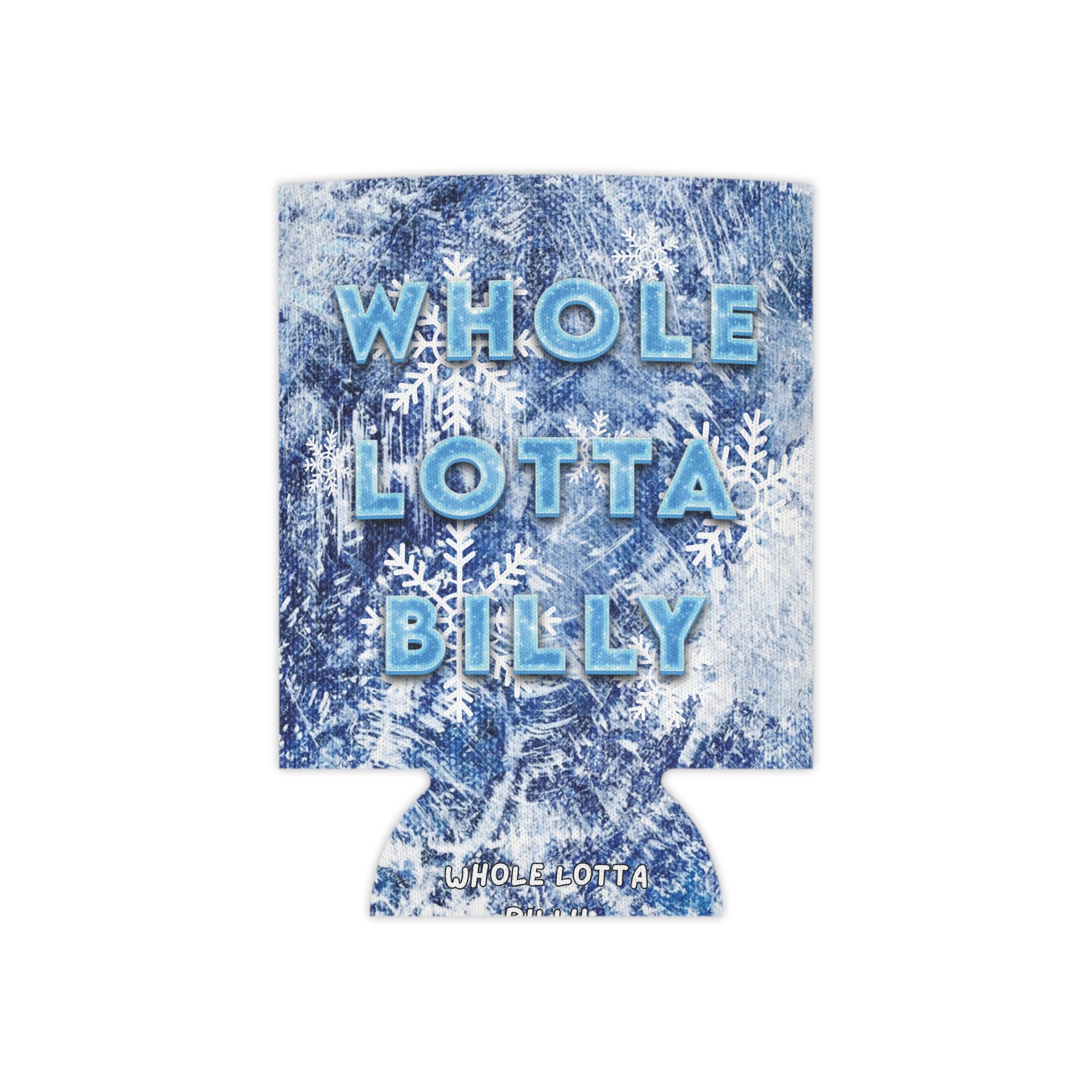 WHOLELOTTABILLY Can Cooler