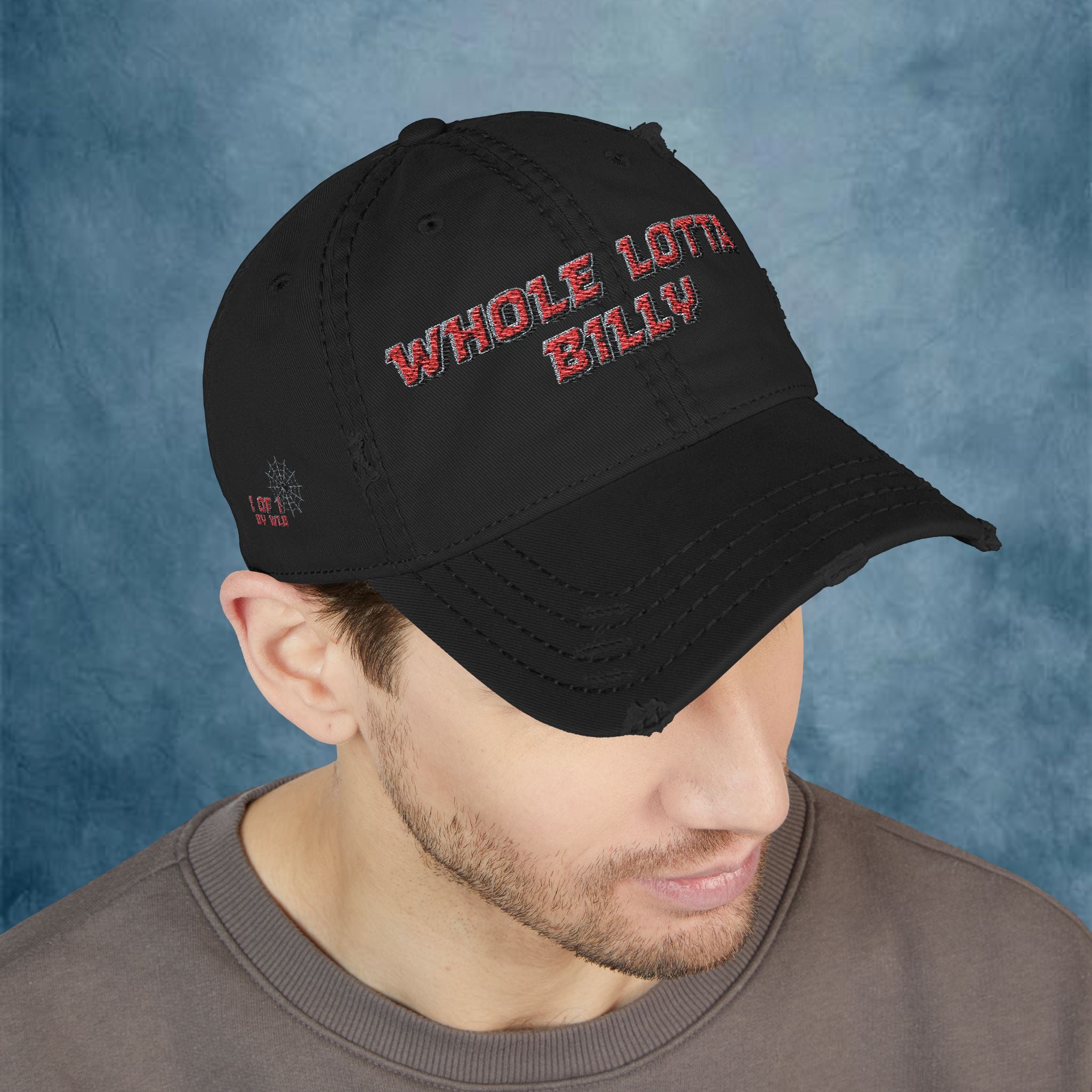 WHOLELOTTABILLY Distressed Dad Hat (Embroidery)