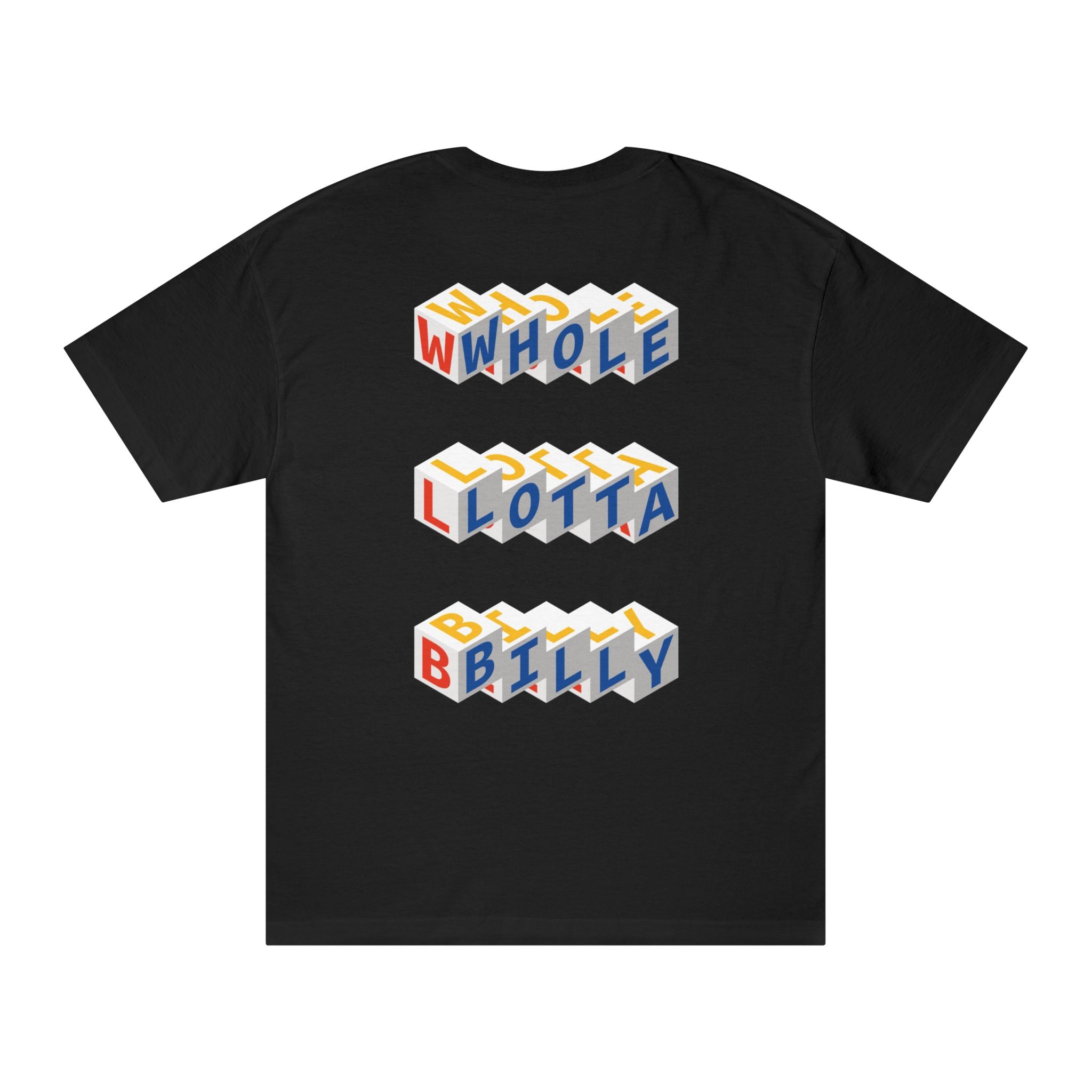 WHOLELOTTABILLY Unisex Classic Tee