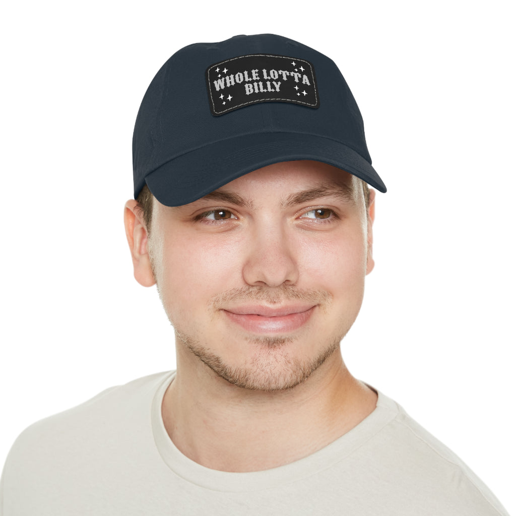 WHOLELOTTABILLY Dad Hat with Leather Patch (Rectangle)