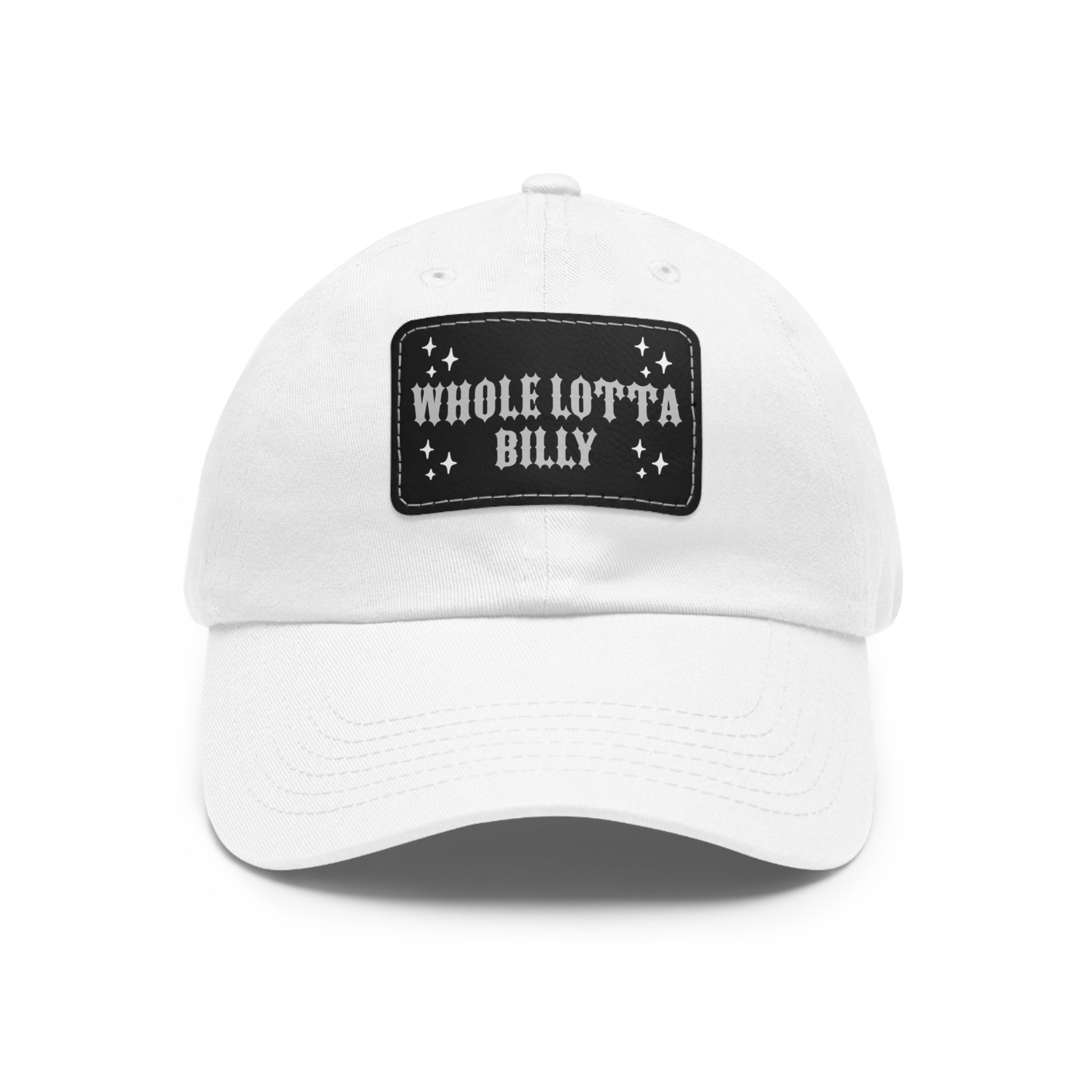 WHOLELOTTABILLY Dad Hat with Leather Patch (Rectangle)