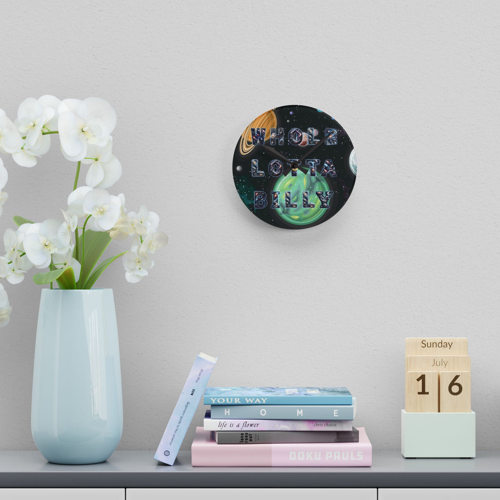 WHOLELOTTABILLY Acrylic Wall Clock