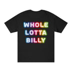 WHOLELOTTABILLY Unisex Classic Tee