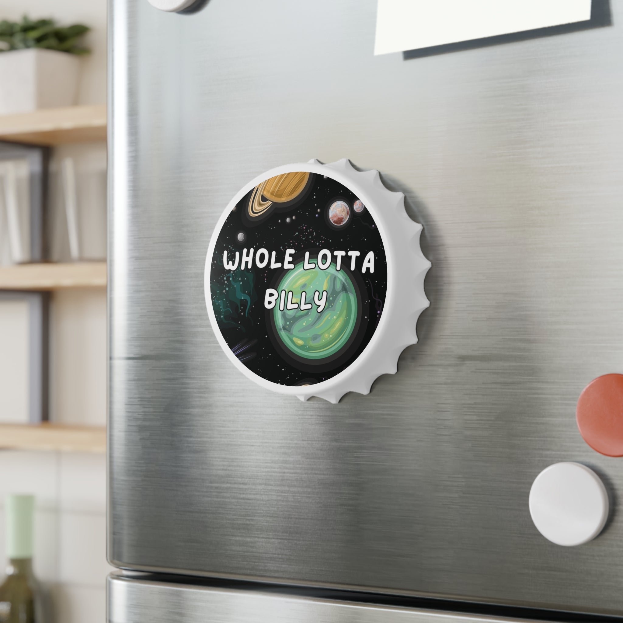 WHOLELOTTABILLY Bottle Opener