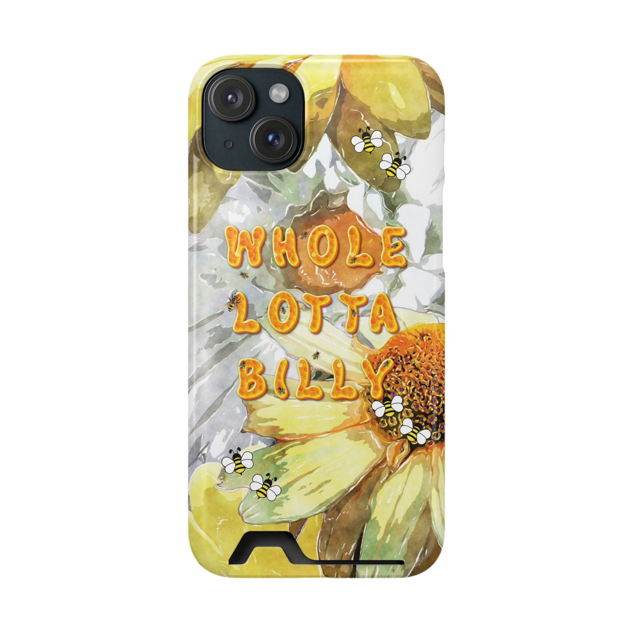 WHOLELOTTABILLY Phone Case With Card Holder