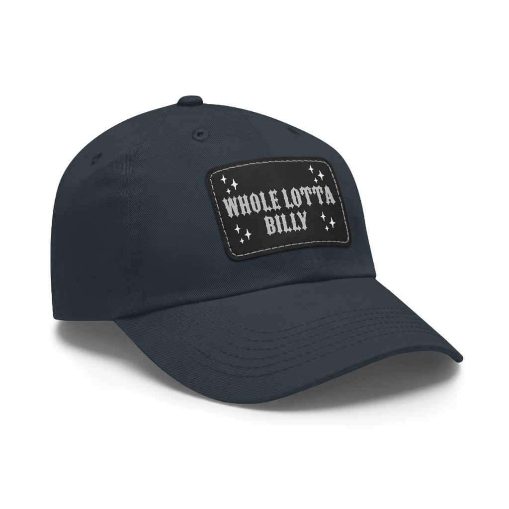 WHOLELOTTABILLY Dad Hat with Leather Patch (Rectangle)