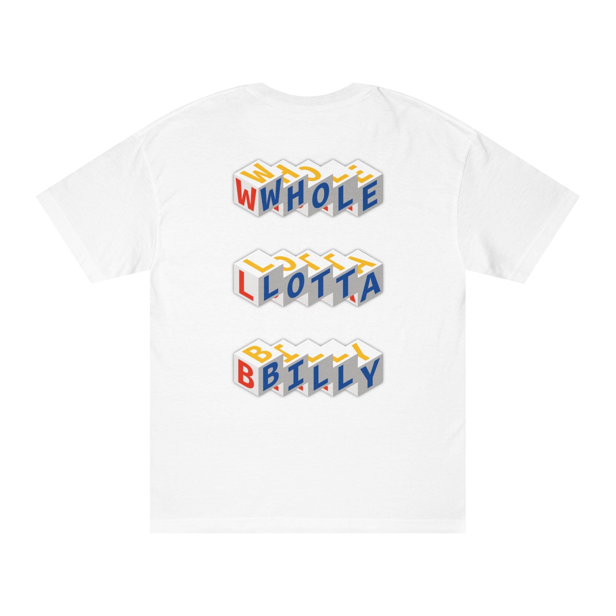 WHOLELOTTABILLY Unisex Classic Tee