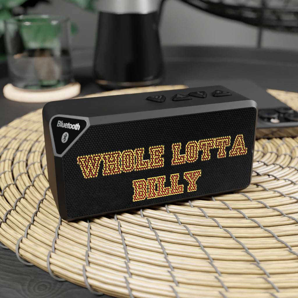 wholelottabilly Bluetooth Speaker