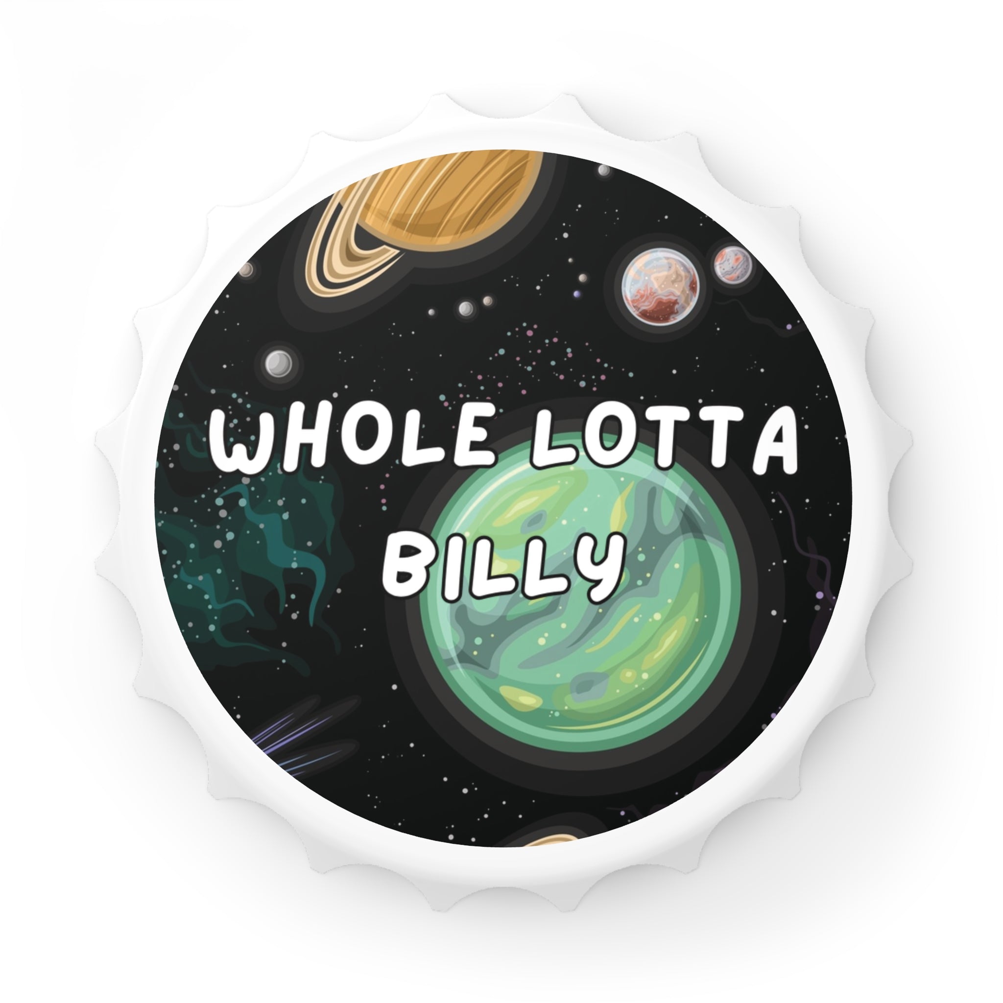 WHOLELOTTABILLY Bottle Opener