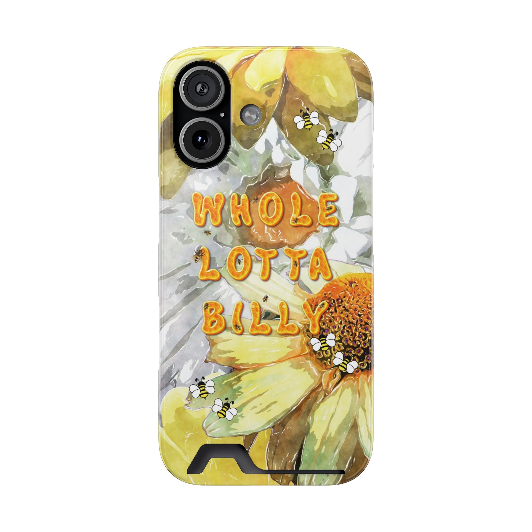 WHOLELOTTABILLY Phone Case With Card Holder