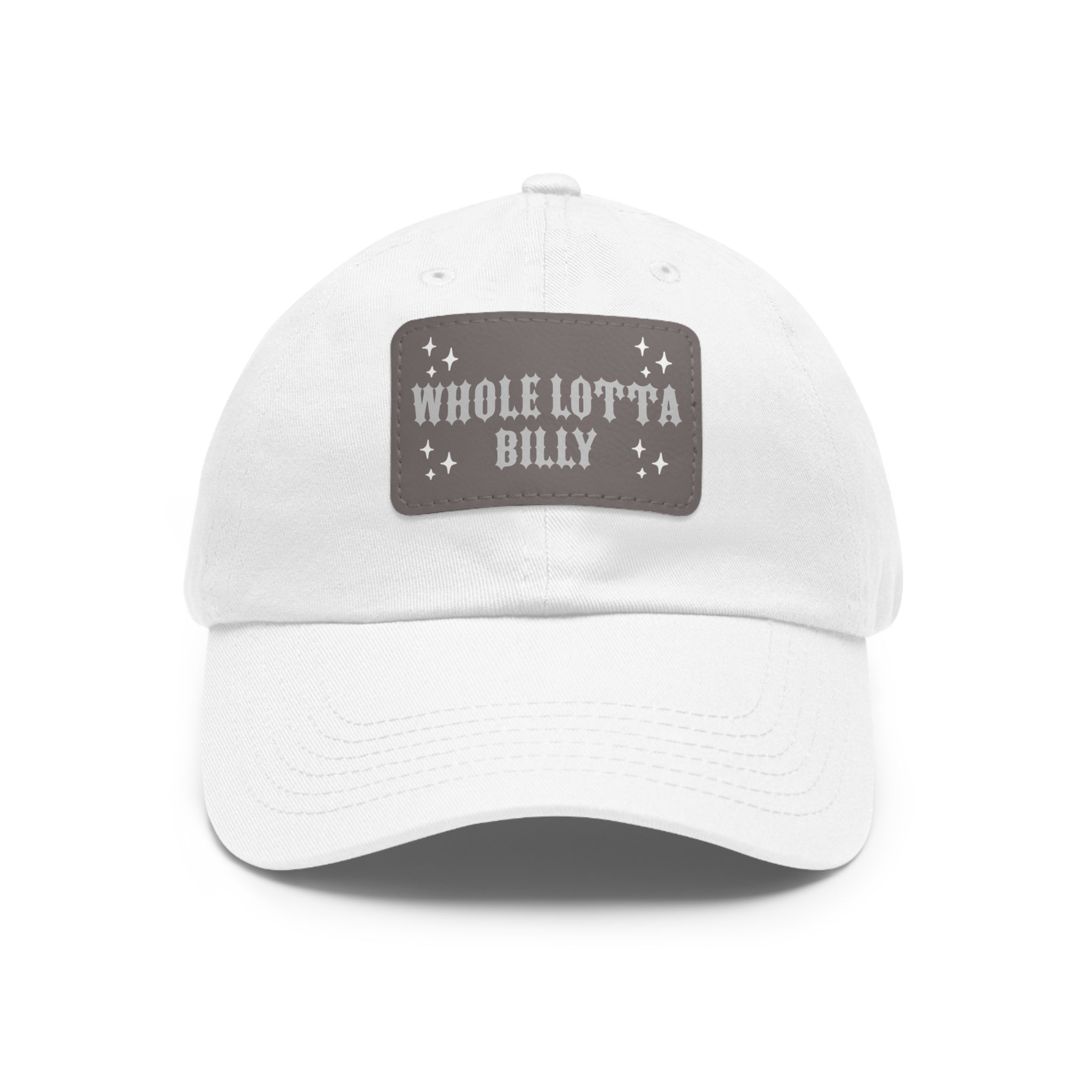 WHOLELOTTABILLY Dad Hat with Leather Patch (Rectangle)