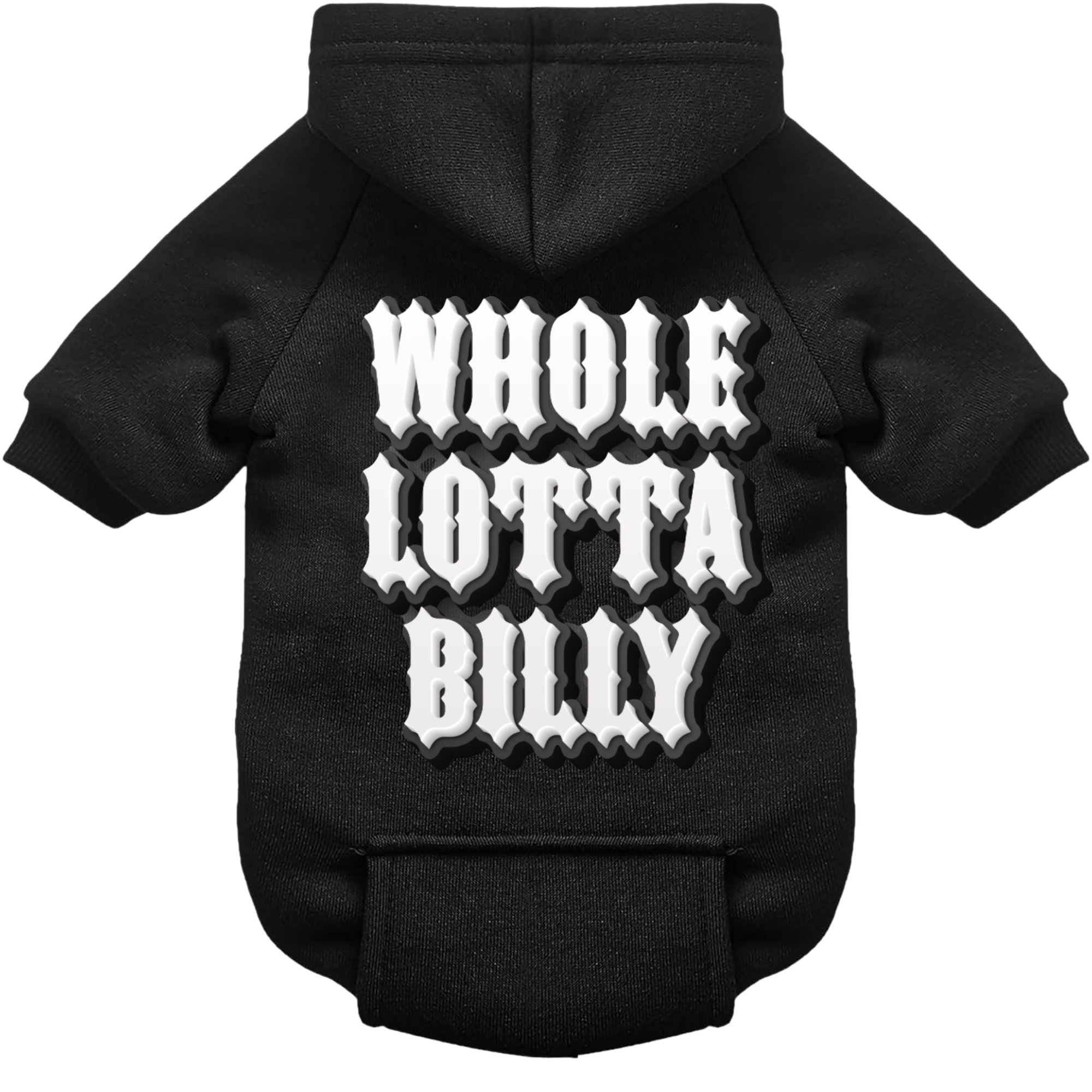 WHOLELOTTABILLY DOG HOODIE