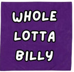 WHOLELOTTABILLY Cotton Bandana