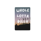 WHOLELOTTABILLY MAGNETS