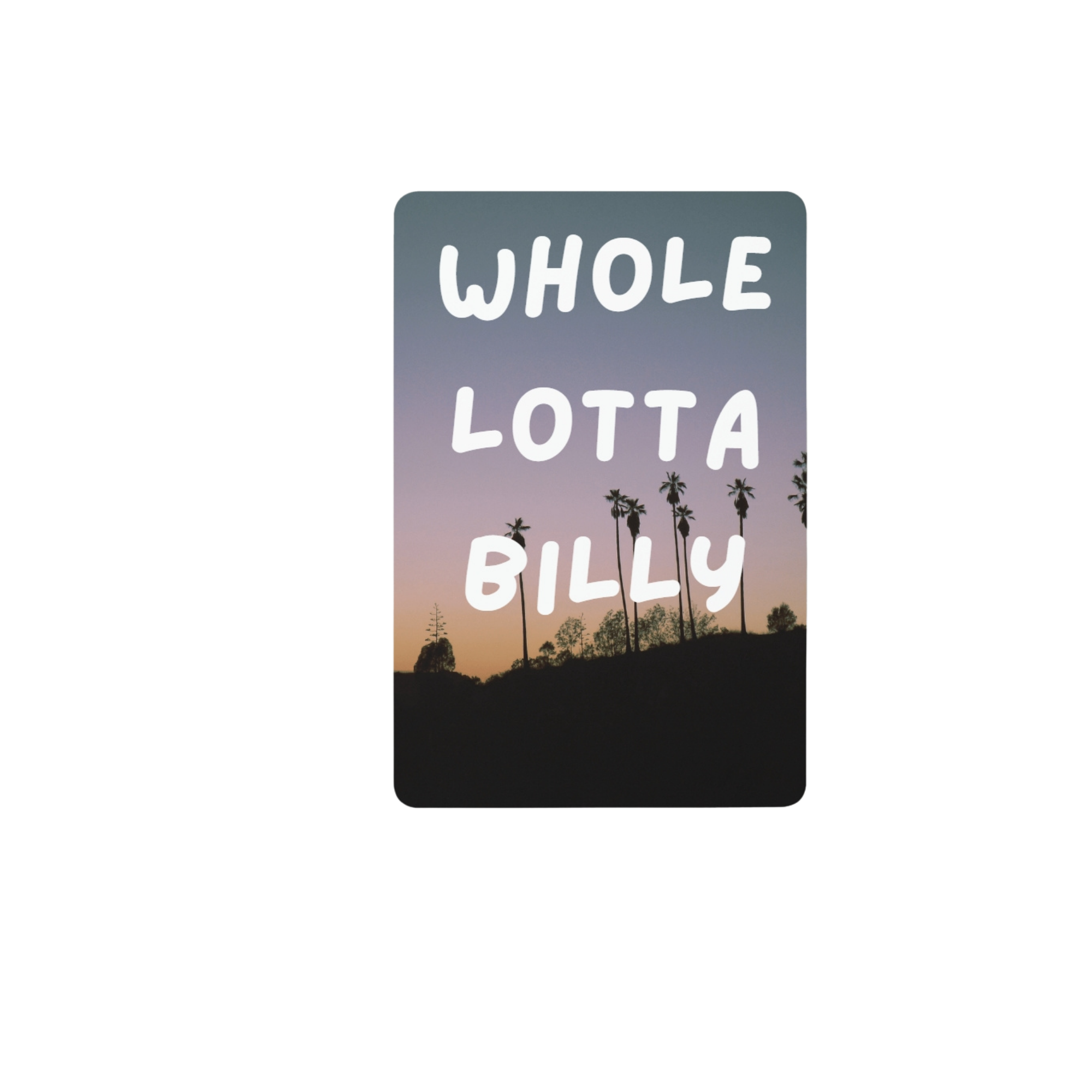 WHOLELOTTABILLY MAGNETS