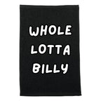 WHOLE LOTTA BILLY Budget Rally Towel
