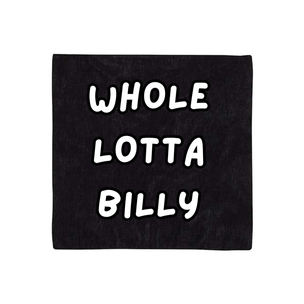 WHOLELOTTABILLY Cotton Bandana