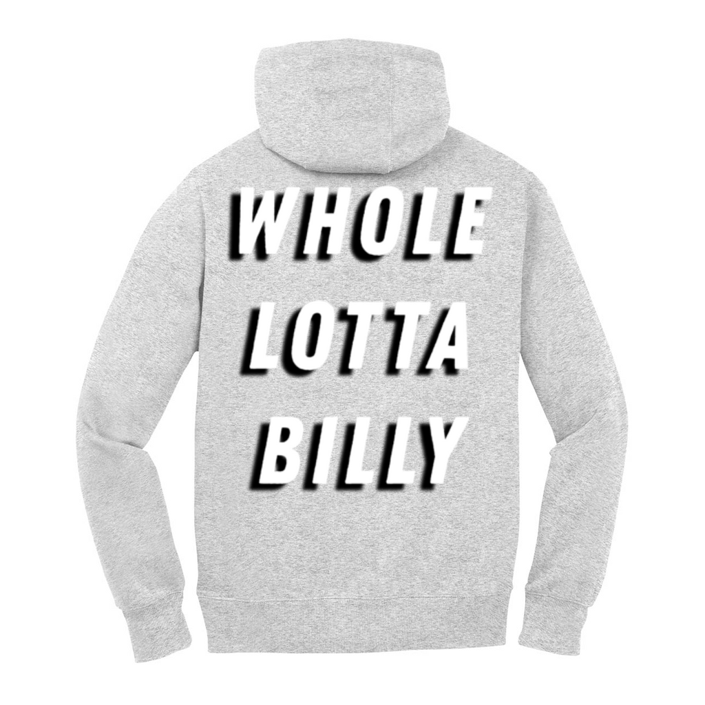 wholelottabilly  Pullover Hoodie