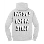 wholelottabilly  Pullover Hoodie