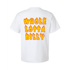 WHOLELOTTABILLY ON FIRE TEE
