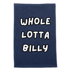 WHOLE LOTTA BILLY Budget Rally Towel