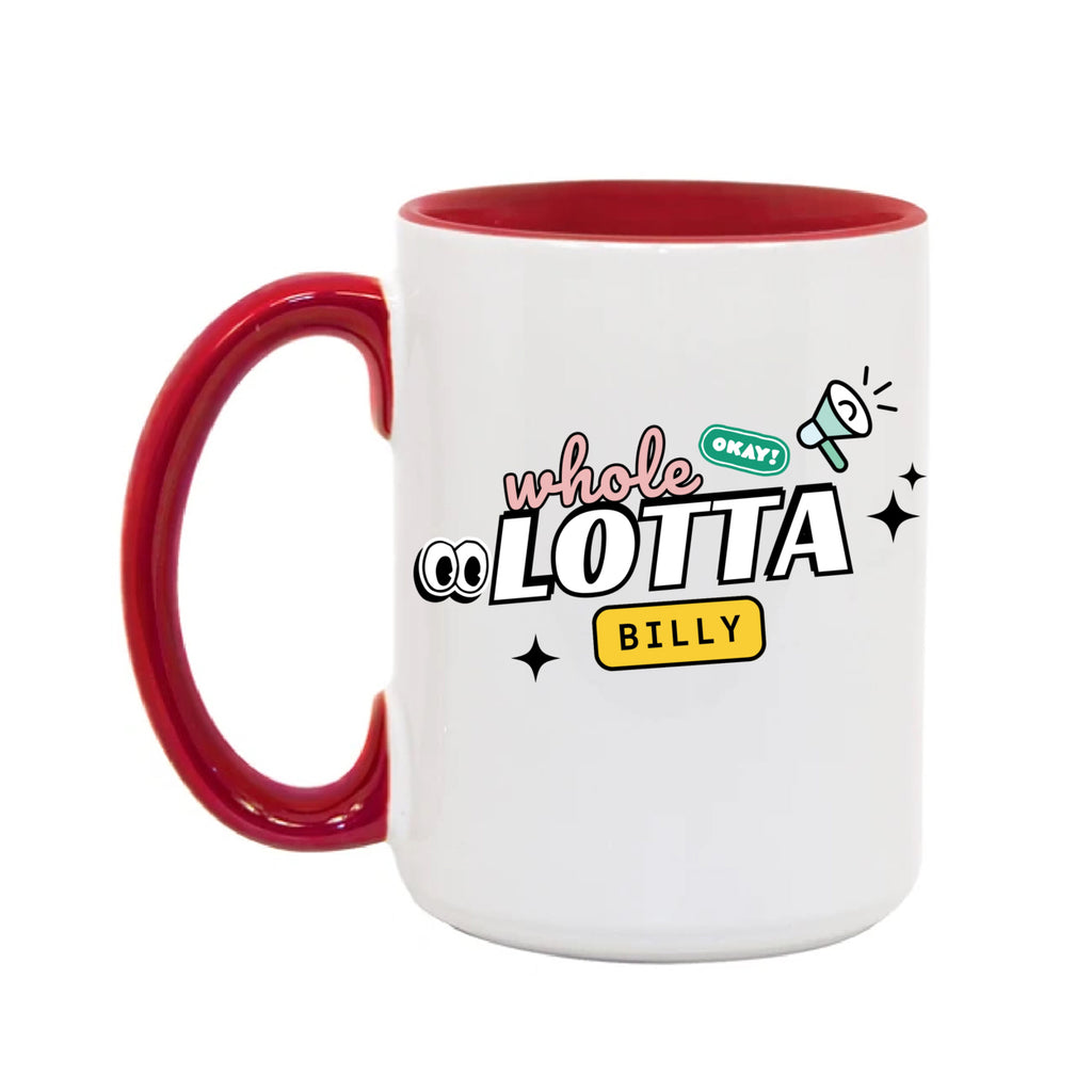 WHOLELOTTABILLY SCHOOL 15oz. Mug
