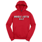 wholelottabilly  Pullover Hoodie