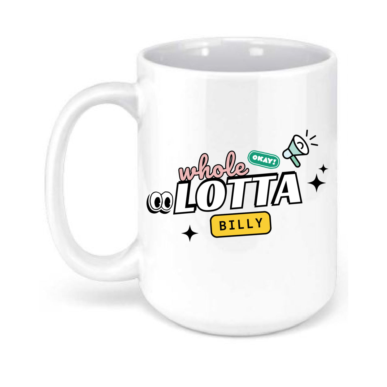 WHOLELOTTABILLY SCHOOL 15oz. Mug
