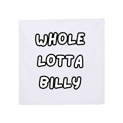 WHOLELOTTABILLY Cotton Bandana